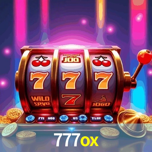 777OX